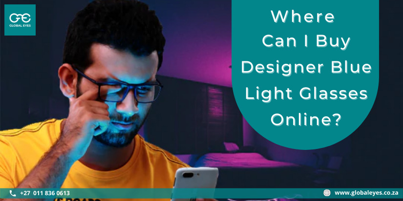 5 Reasons Why You Should be Wearing Blue Light Glasses